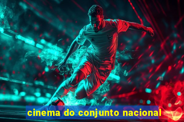 cinema do conjunto nacional